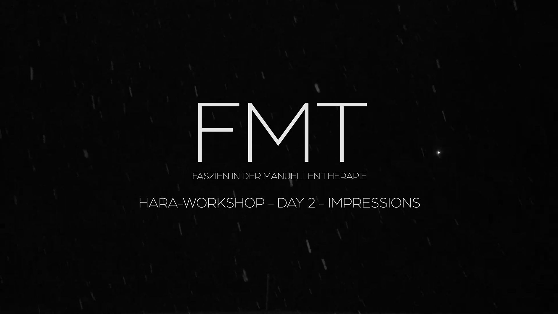FMT Hara-Workshop Day 2 Impressions